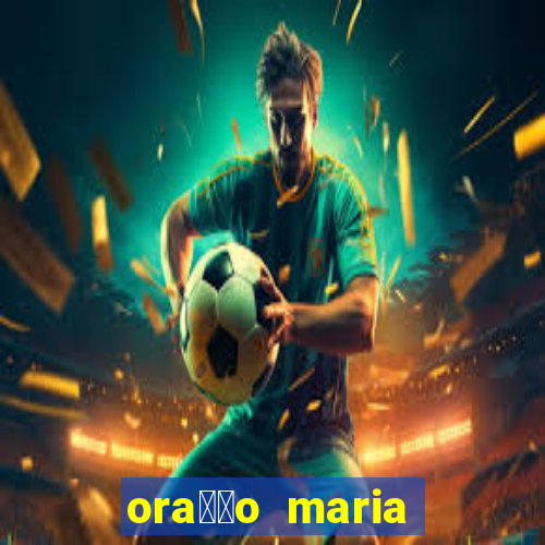 ora莽茫o maria padilha para afastar rival